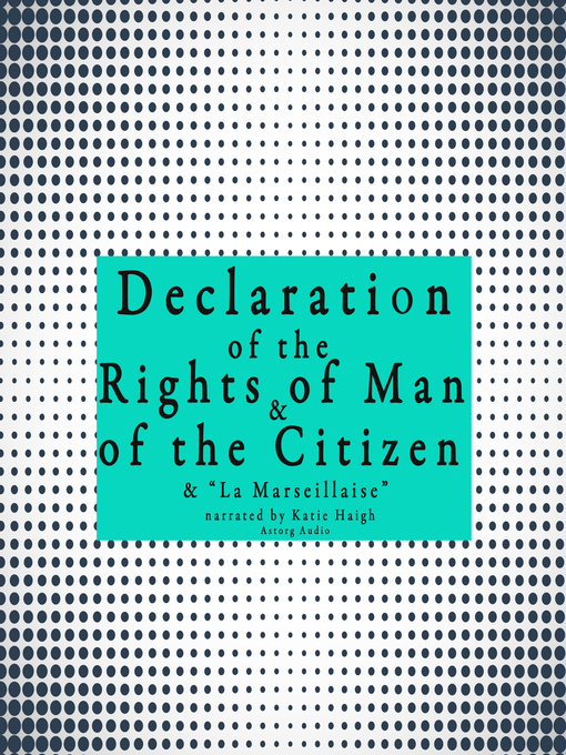 Title details for French Declaration of the Rights of Man and of the Citizen by Various - Available